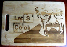 Load image into Gallery viewer, Custom Let's Cook Bamboo Cutting Board Engraved Breaking Bad board Small or large bamboo cutting board Cheese board Walter White Laser-Engraved