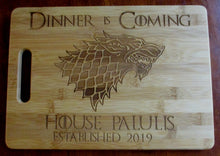 Load image into Gallery viewer, Custom Personalized Game of Thrones Bamboo Cutting Board Laser-engraved names Year Established Dinner is Coming Christmas Gift GOT