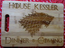 Load image into Gallery viewer, Custom Game of Thrones Cutting Board Personalized Small or Large Cheese board Dinner Is Coming House Name Personalized Christmas Gift