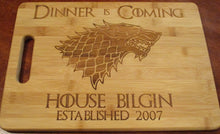 Load image into Gallery viewer, Custom Personalized Game of Thrones Bamboo Cutting Board Laser-engraved names Year Established Dinner is Coming Christmas Gift GOT