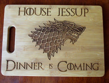 Load image into Gallery viewer, Custom Game of Thrones Cutting Board Personalized Small or Large Cheese board Dinner Is Coming House Name Personalized Christmas Gift