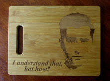 Load image into Gallery viewer, Custom Cutting Board FOLD in the cheese Or I Understand Bamboo cheese board small engraved board David Rose Schitt's Creek Christmas Gift
