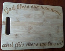 Load image into Gallery viewer, Custom Bamboo Cutting Board New Home This mess we live in Engraved Small or Large cheese board Couples Gift House Warming Gift Christmas